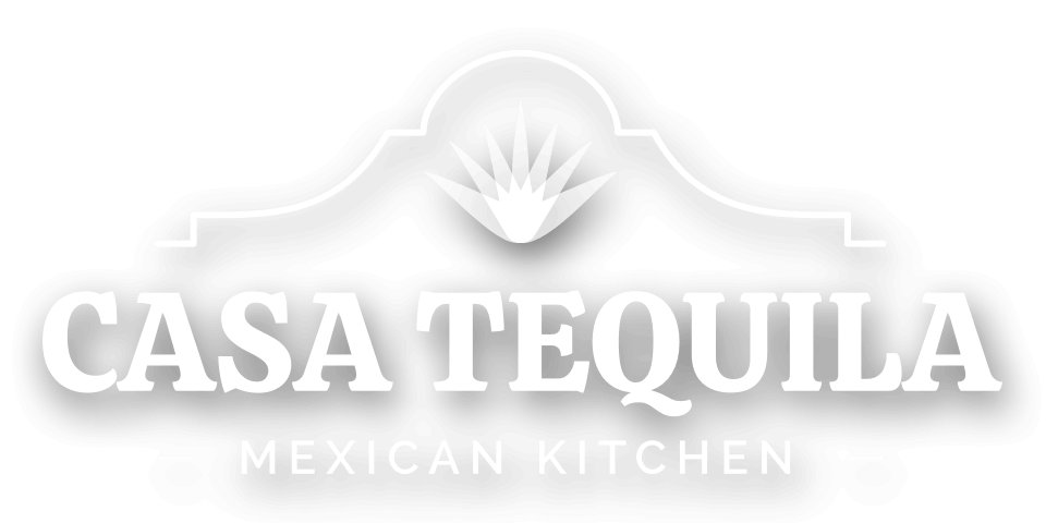 Casa Tequila Mexican Kitchen